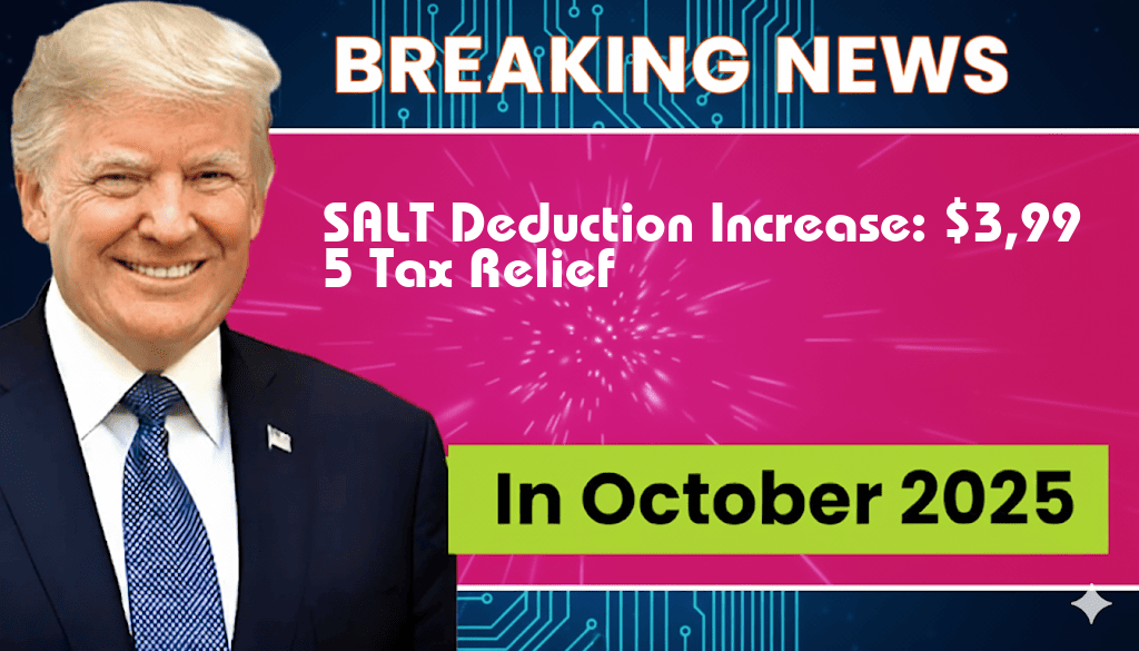 Homeowners Benefit from SALT Deduction Increase to $40,000, Unlocking $3,995 in Tax Relief