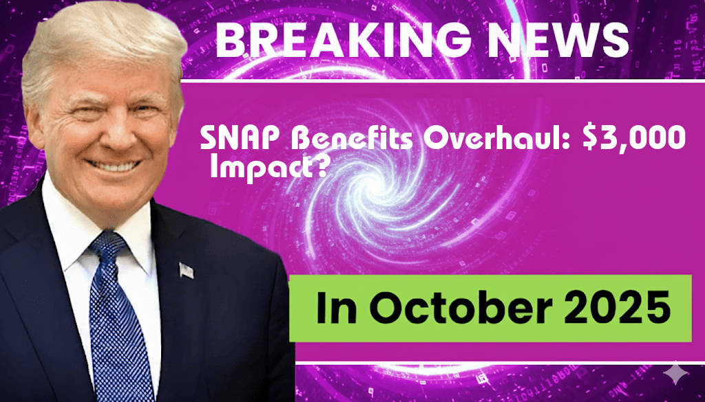 Will You Lose SNAP Benefits in the 2025 Overhaul? Here’s What You Need to Know About the $3,000 Impact.